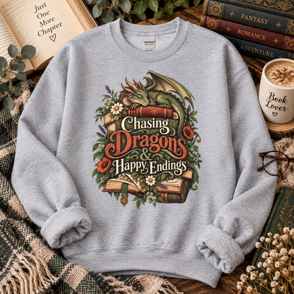 Fantasy Reader Sweatshirt, Chasing Dragons and Happy Endings, Dragon Book Sweatshirt, Fantasy Book Lover Gift, Bookish Crewneck
