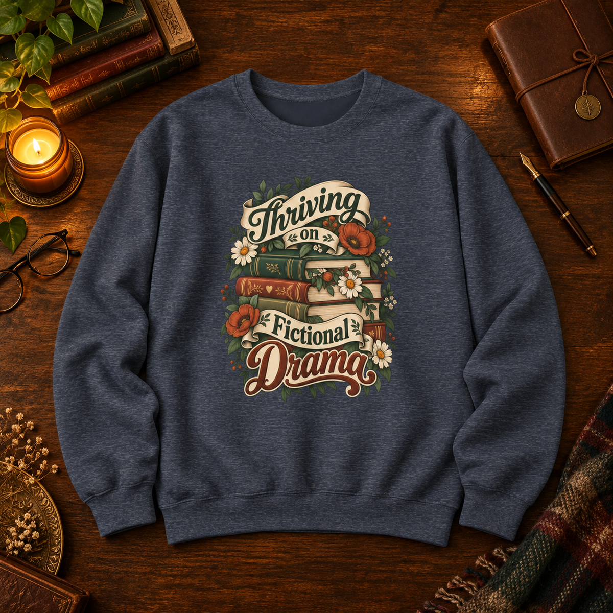Thriving on Fictional Drama Sweatshirt, Bookish Reader Crewneck, Book Lover Gift, Romance Reader Shirt, Floral Book Sweatshirt