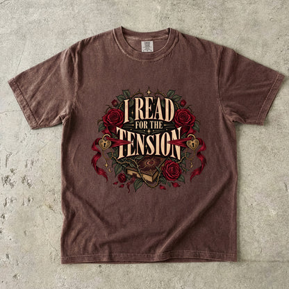 I Read for the Tension Shirt, Romance Reader Tee, Slow Burn Book Lover Gift, Romantasy Comfort Colors Bookish T Shirt