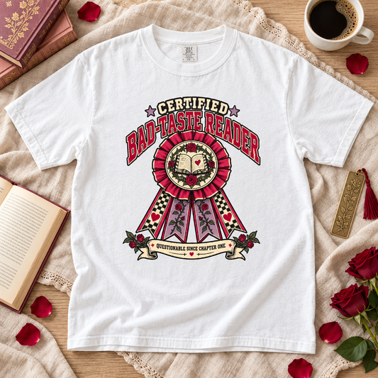 Funny Book Lover Shirt, Certified Bad Taste Reader Tee, Romance Reader Gift, Book Club Shirt, Questionable Choices T Shirt