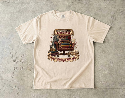 Funny Book Lover Shirt, Professionally Delusional Tee, Recreationally Well Read Shirt, Reader Gift, Book Club T Shirt