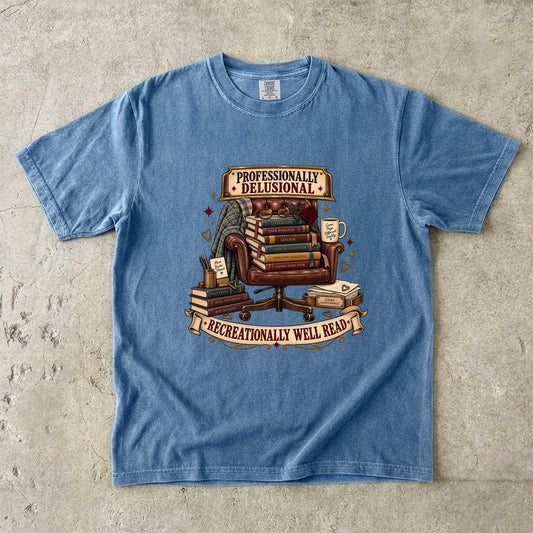 Funny Book Lover Shirt, Professionally Delusional Tee, Recreationally Well Read Shirt, Reader Gift, Book Club T Shirt