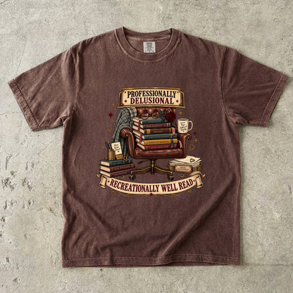 Funny Book Lover Shirt, Professionally Delusional Tee, Recreationally Well Read Shirt, Reader Gift, Book Club T Shirt