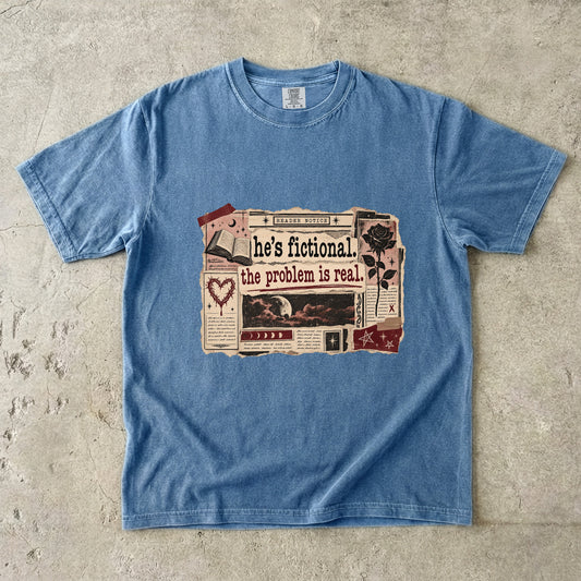 He’s Fictional Problem Is Real Shirt, Funny Romance Reader Tee, Book Lover Gift, Book Club T Shirt, Fictional Man Shirt