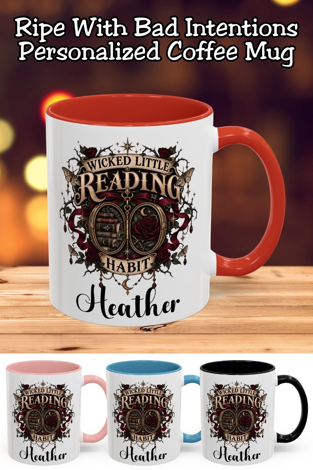 Give her reading routine a personal touch with this “Wicked Little Reading Habit” mug customized with her name. Featuring antique books, burgundy roses, moths, and celestial details, this gothic book lover mug is available in 11 oz or 15 oz with black, red, light pink, or light blue accents. A thoughtful personalized gift for dark romance readers, romantasy fans, librarians, writers, and book-club friends.