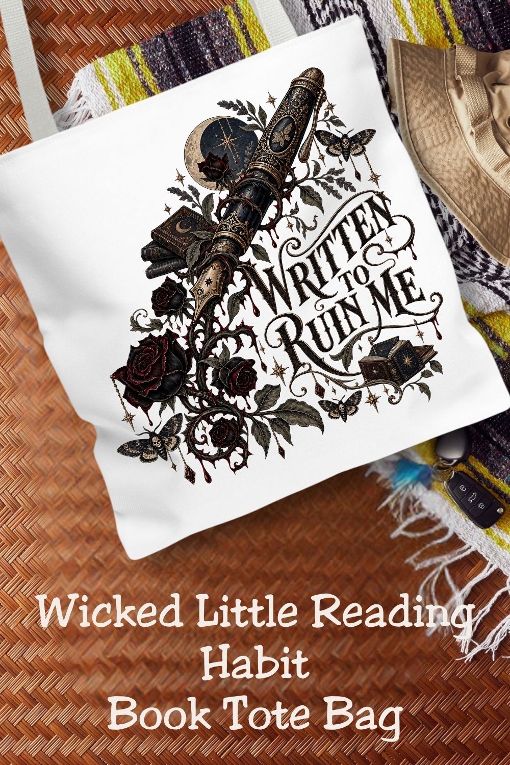 Written to Ruin Me Tote Bag, Gothic Book Lover Gift, Dark Romance Reader Bag, Literary Book Tote, 16x16, 5 Handle Colors