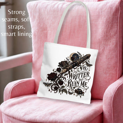 Written to Ruin Me Tote Bag, Gothic Book Lover Gift, Dark Romance Reader Bag, Literary Book Tote, 16x16, 5 Handle Colors