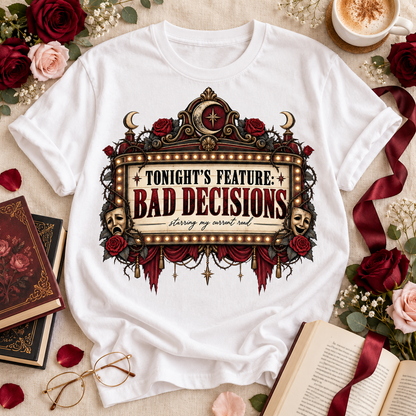 Tonight’s Feature Bad Decisions Shirt, Dark Romance Reader Tee, Funny Book Lover Gift, Morally Gray Book Boyfriend Shirt