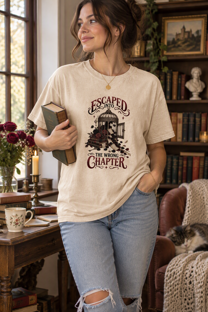 Escaped Into the Wrong Chapter Shirt, Dark Romance Reader Tee, Gothic Book Lover Gift, Romantasy Bookish T Shirt