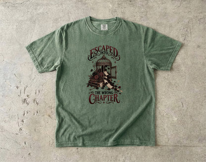 Escaped Into the Wrong Chapter Shirt, Dark Romance Reader Tee, Gothic Book Lover Gift, Romantasy Bookish T Shirt