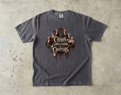 Chaos Looks Good in Chapters Shirt, Dark Romance Reader Tee, Gothic Book Lover Gift, Comfort Colors Bookish T Shirt