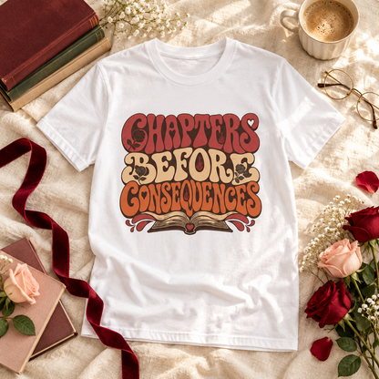 Chapters Before Consequences Shirt, Funny Book Lover Tee, Romance Reader Gift, Retro Comfort Colors Bookish T-Shirt