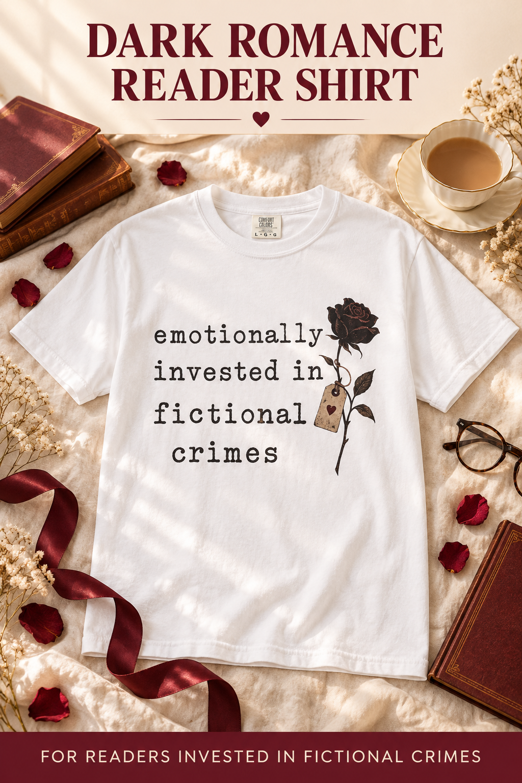 Emotionally Invested Shirt, Funny Book Lover Tee, Dark Romance Reader Gift, BookTok Comfort Colors T Shirt