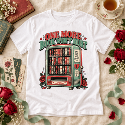 One More Book Wont Hurt Shirt, Funny Book Lover Tee, Dark Romance Reader Gift, Comfort Colors Bookish Shirt, BookTok T Shirt