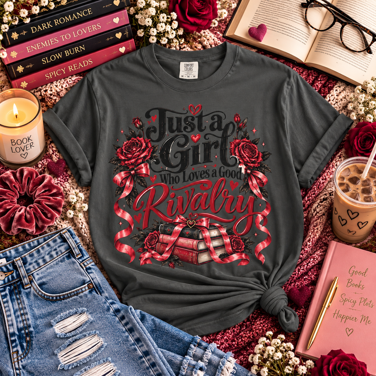 Just a Girl Who Loves a Good Rivalry Shirt, Enemies to Lovers Bookish Tee, Romance Reader Gift, Spicy Book Lover Shirt, Book Club Gift