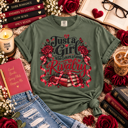 Just a Girl Who Loves a Good Rivalry Shirt, Enemies to Lovers Bookish Tee, Romance Reader Gift, Spicy Book Lover Shirt, Book Club Gift