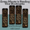 Every Minute Is Reading Time Metal Bookmark, Dark Academia Bookmark, Book Lover Gift, Gothic BookTok Bookmark with Tassel