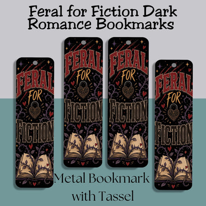 Feral for Fiction Metal Bookmark, Book Lover Bookmark, Romance Reader Gift, BookTok Reading Accessory, Dark Bookish Bookmark