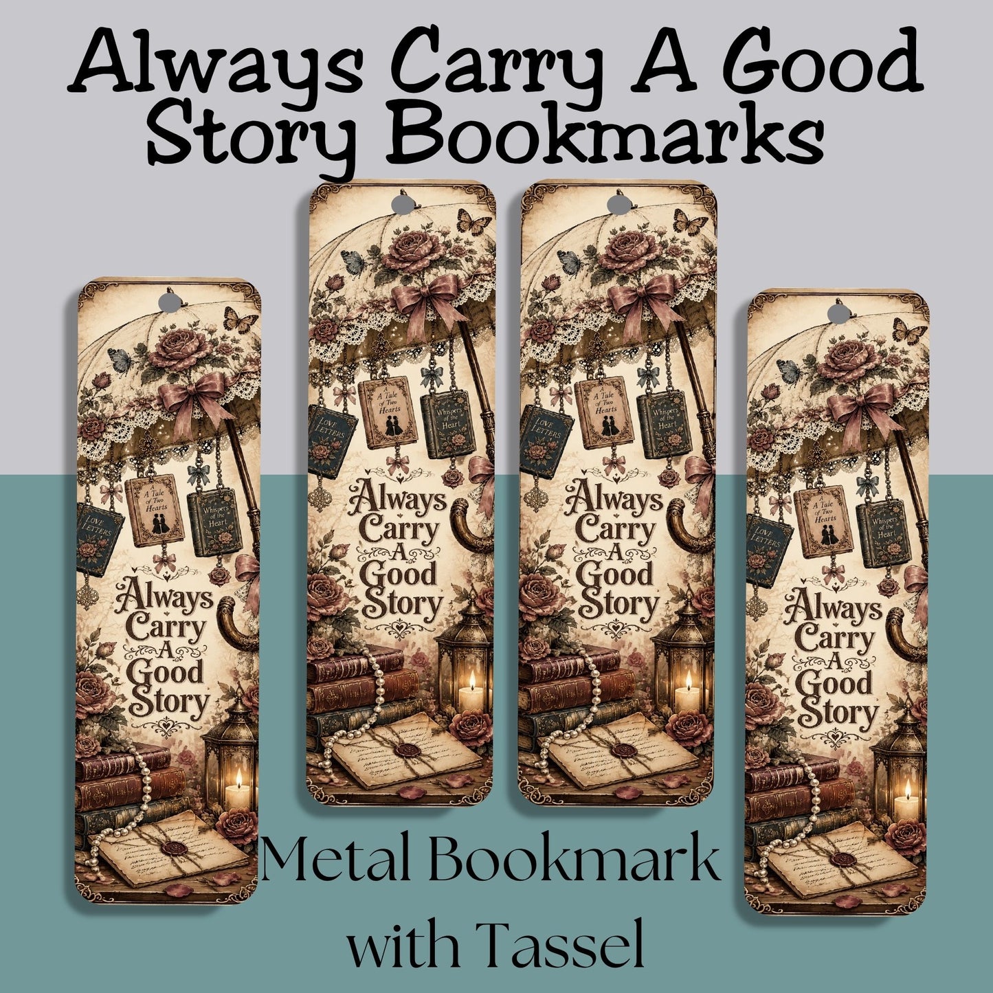 Always Carry a Good Story Metal Bookmark, Book Lover Bookmark, Romance Reader Gift, BookTok Bookmark, Literary Reading Accessory