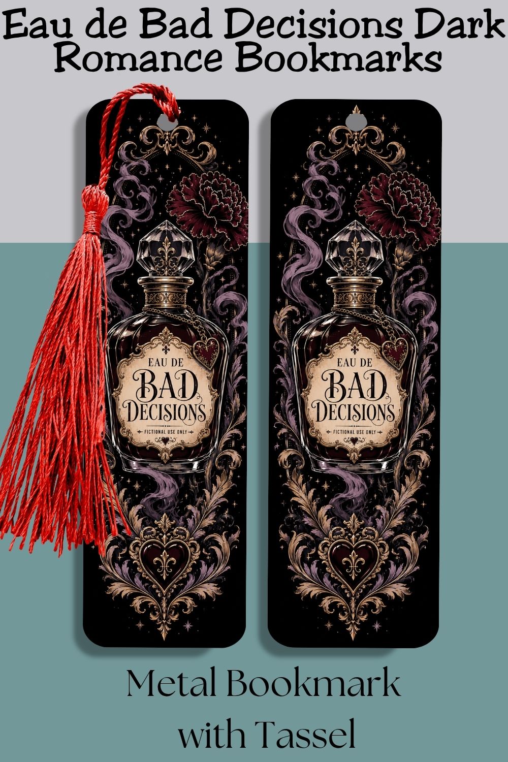 Bad Decisions Bookmark, Dark Romance Bookmark, Gothic Bookish Gift, Fictional Men Reader Gift, Romance Book Lover Bookmark