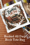 Booked All Day Tote Bag, Book Lover Tote, Reading Book Bag, BookTok Gift, Cozy Literary Tote, Romance Reader Bag