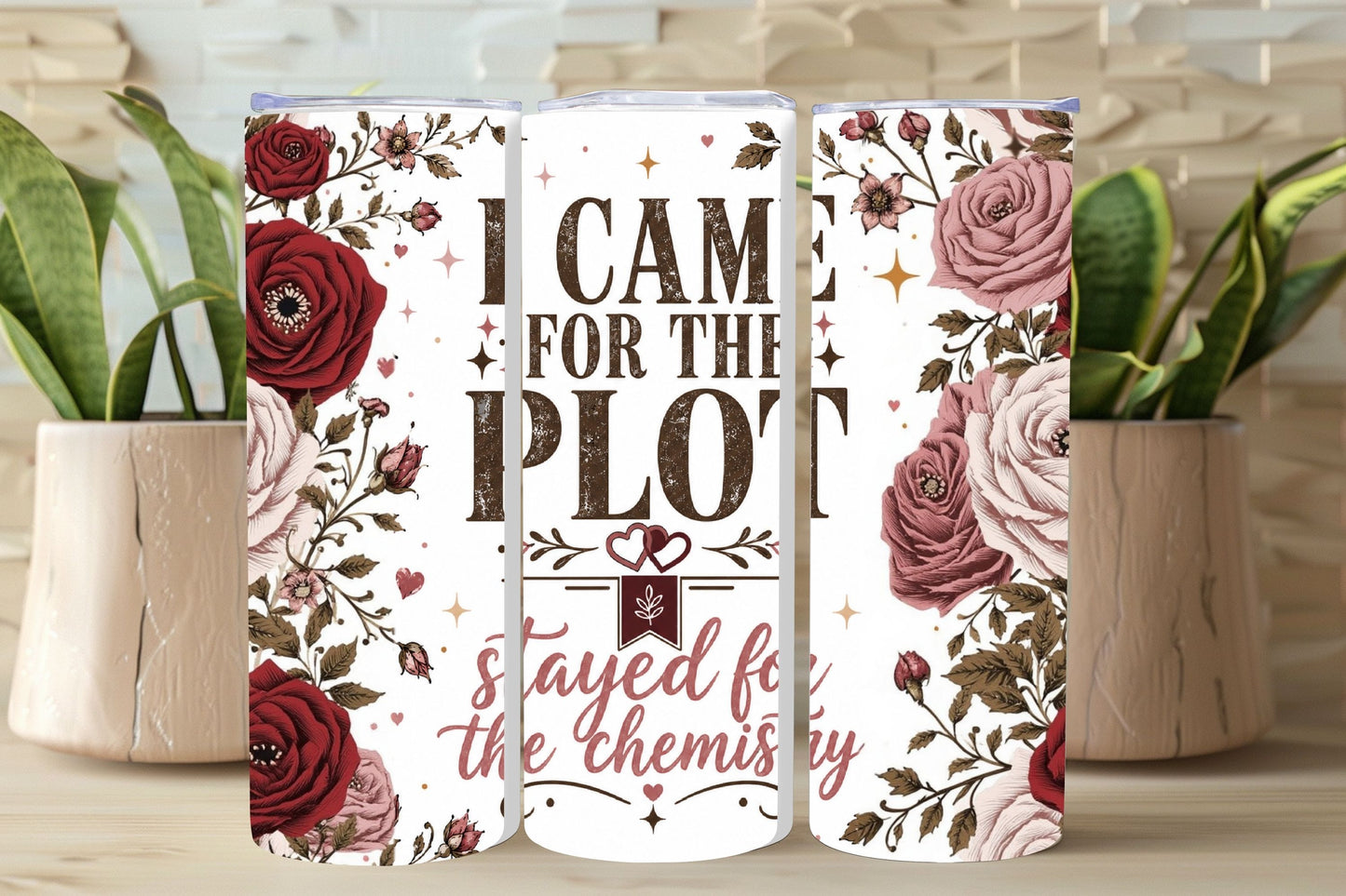 Came for the Plot Tumbler, Stayed for the Chemistry Tumbler, Romance Reader Cup, BookTok Gift, Book Lover Tumbler