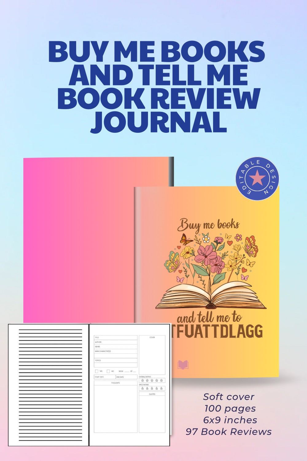 Buy Me Books and Tell Me To STFUATTDLAGG Book Review Journal