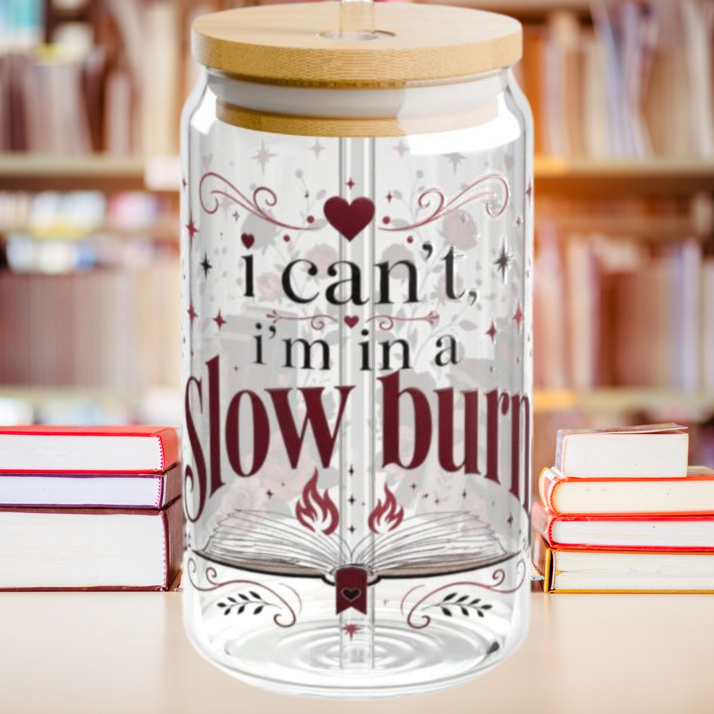 I'm in a Slow Burn 16oz Glass Cup | Romance Reader Glass Can | BookTok Iced Coffee Cup | Enemies to Lovers Book Lover Gift