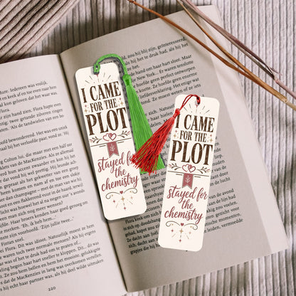 Romance Reader Bookmark, I Came for the Plot Stayed for the Chemistry, Book Lover Gift, Bookish Bookmark, Romance Book Gift