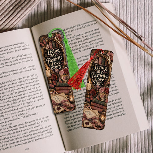 Living My Favorite Love Story Metal Bookmark, Book Lover Bookmark, Romance Reader Gift, BookTok Reading Accessory