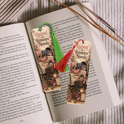 Raised by Romance Novels Metal Bookmark, Book Lover Reader Gift, Literary Reading Accessory