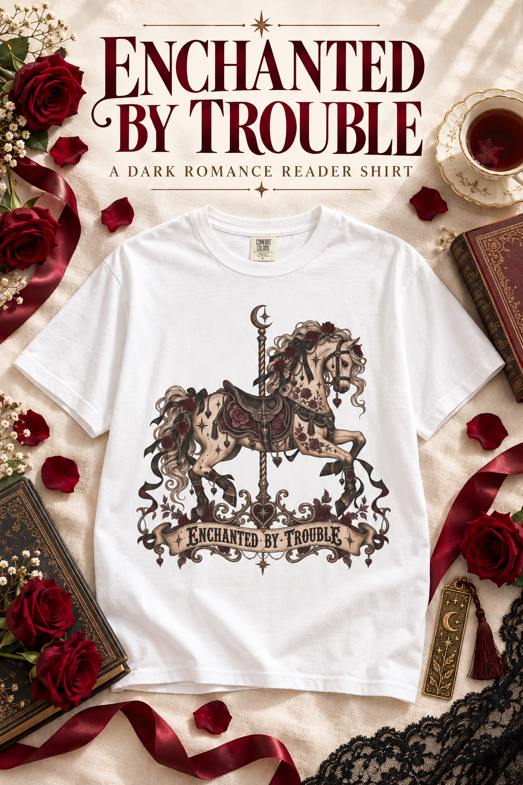 Fall for fictional danger with this “Enchanted by Trouble” Comfort Colors shirt. Featuring an ornate carousel horse decorated with burgundy roses, black ribbons, celestial details, and vintage gothic accents, this relaxed unisex tee is perfect for dark romance readers, romantasy fans, BookTok friends, and lovers of morally gray characters. A unique book lover gift for book club, bookstore trips, and cozy reading days.