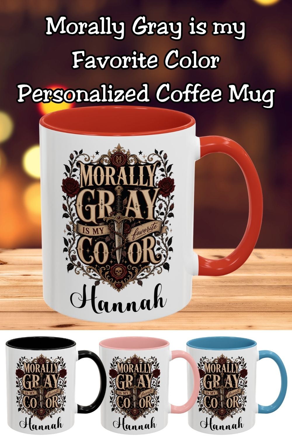 Coffee tastes better when your current read is full of morally questionable characters. ☕🖤 The Personalized Morally Gray Is My Favorite Color Mug features gothic roses, dagger details, ornate accents, and your chosen name for a one-of-a-kind reader gift. Perfect for dark romance lovers, romantasy fans, BookTok readers, and anyone who proudly collects fictional red flags. #PersonalizedMug #BookLoverGift #DarkRomance #MorallyGray #RomantasyReader #BookTokGift #CoffeeAndBooks #ReaderGift