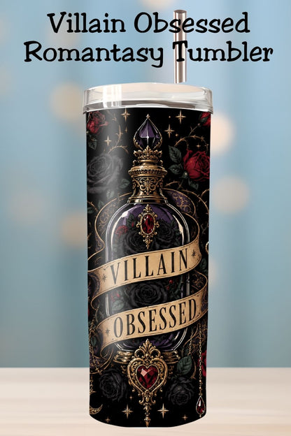 Villain Obsessed Tumbler, Dark Romance Book Lover Tumbler, Romantasy Reader Gift, Morally Gray Villain Cup