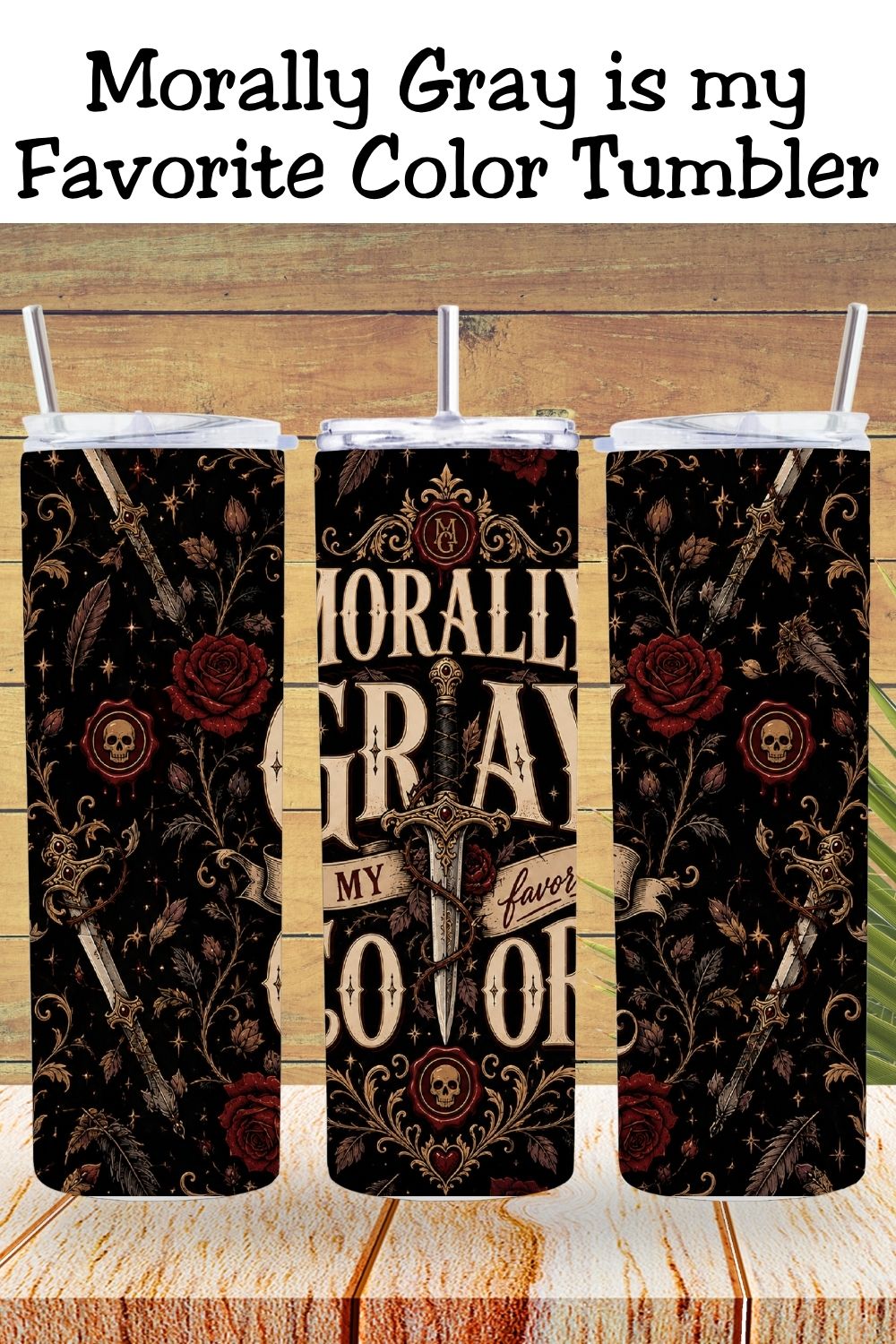 Stay hydrated through every questionable fictional decision. 🖤🗡️ The Morally Gray Is My Favorite Color Tumbler features a rich gothic wrap with roses, daggers, skull wax seals, stars, and antique gold details against a dramatic black background. Perfect for romance readers, romantasy fans, dark academia lovers, and anyone whose favorite fictional characters are anything but green flags. #BookLoverTumbler #DarkRomance #MorallyGray #RomantasyReader #BookTokGift #ReaderLife #BookishGift #DarkAcademia