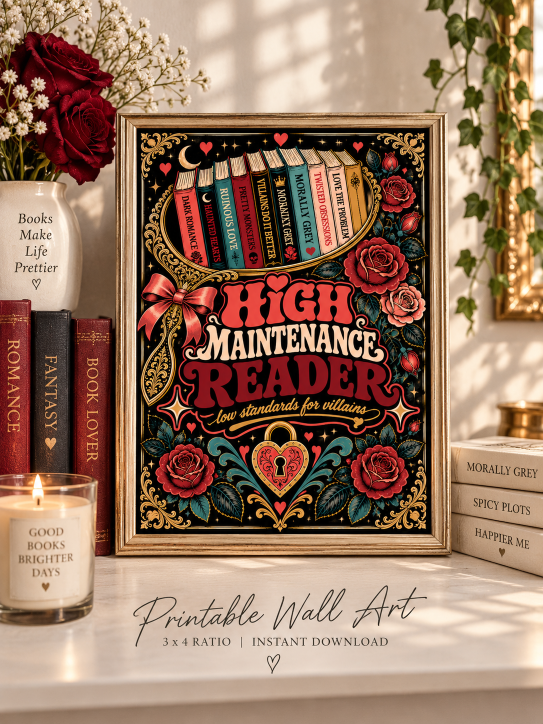 High Maintenance Reader Printable Wall Art, Dark Romance Book Lover Decor, Villain Reader Gift, Bookish Digital Download, Phone Wallpaper