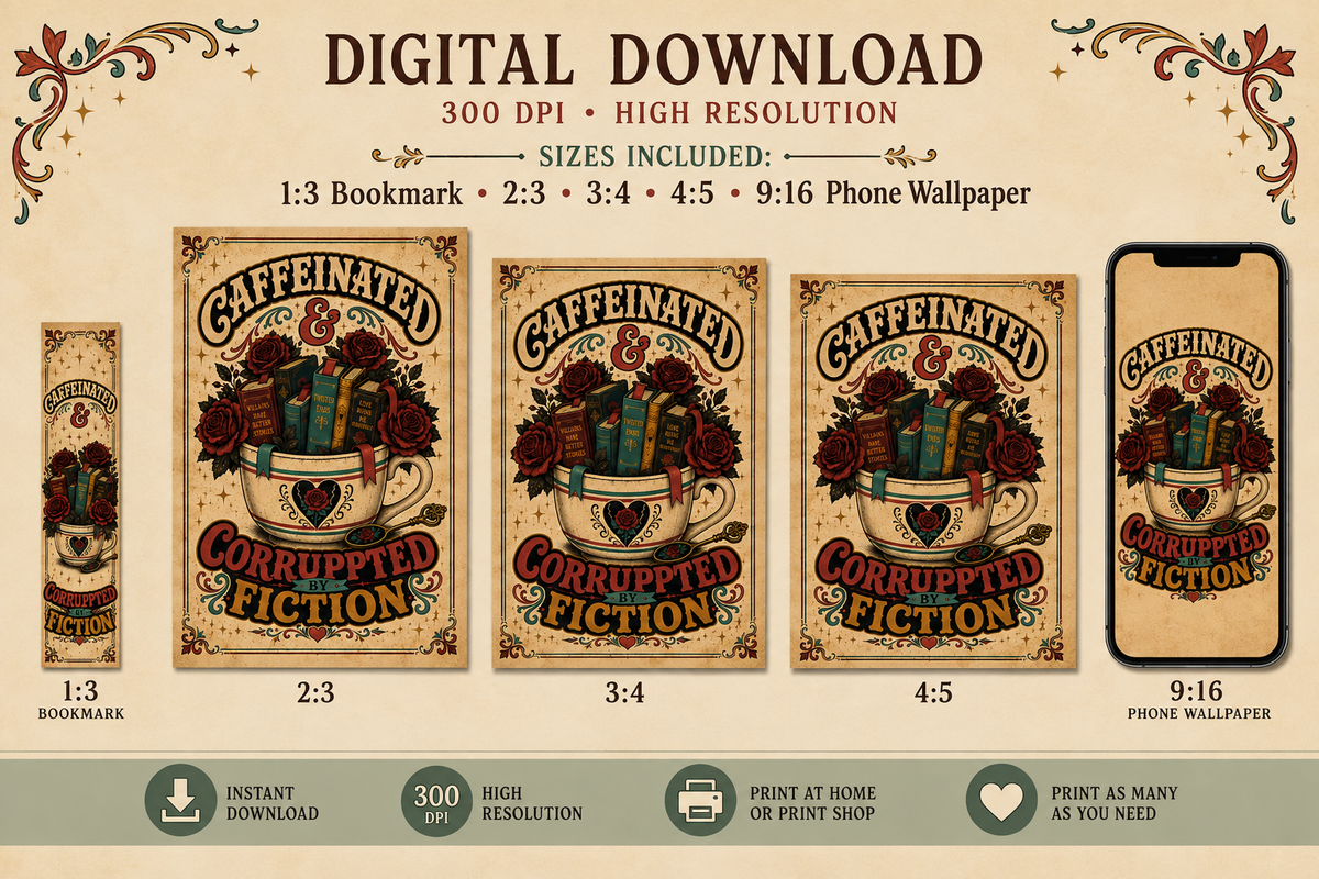 Caffeinated and Corrupted by Fiction Printable Wall Art, Book Lover Digital Download, Romance Reader Decor, Bookish Poster, Phone Wallpaper