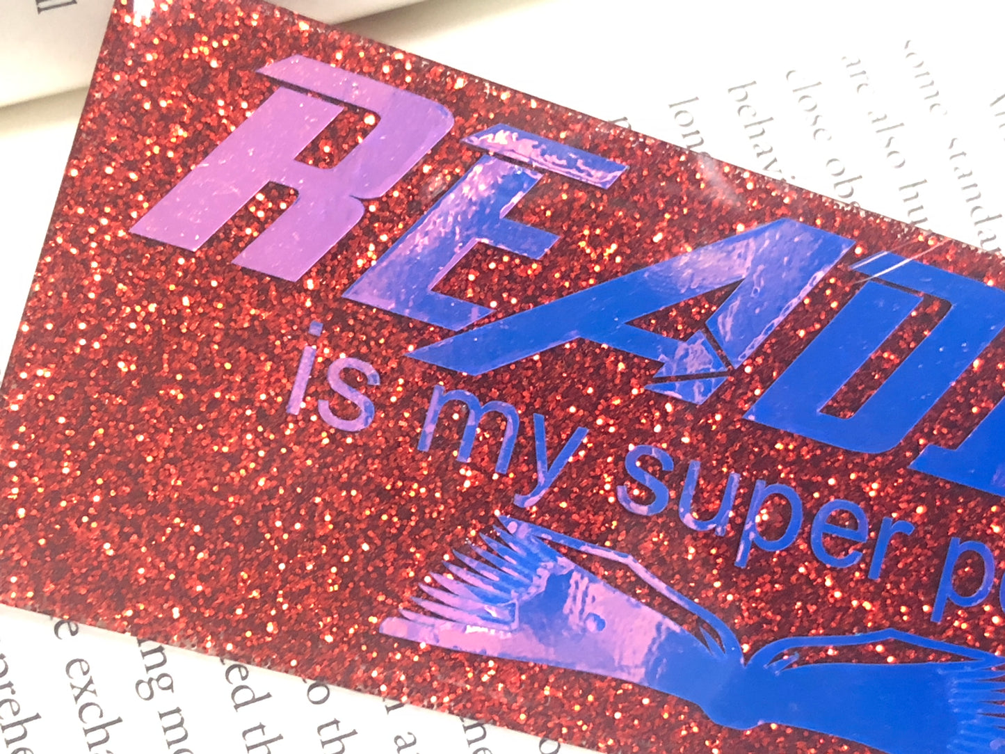 Reading is My Super Power Glitter Bookmark